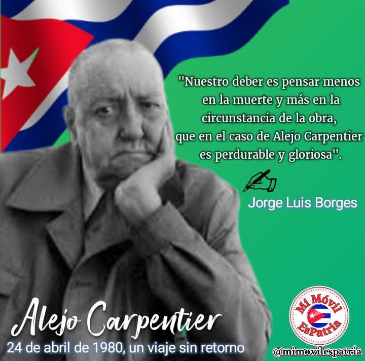 Viaje sin retorno, Alejo Carpentier #24DeAbril #Cuba 🇨🇺