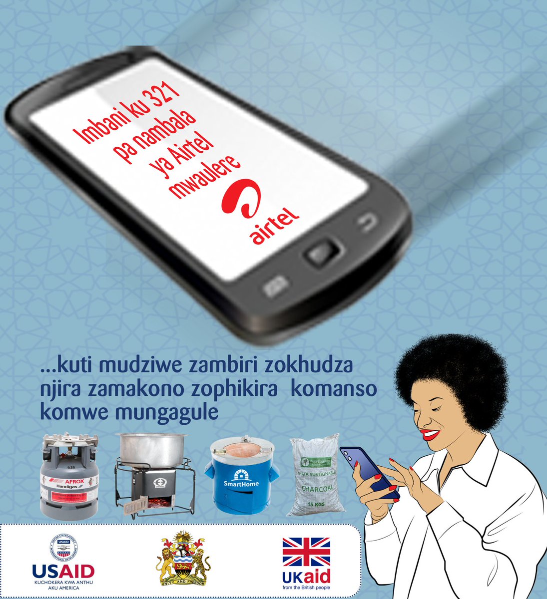 📣Hello Malawians! If you have any questions regarding the access to and use of the modern clean cooking methods, please dial 321 from your Airtel line for free. #ModernCookingforHealthyForests #USAID #MalawiMatters @UKinMalawi