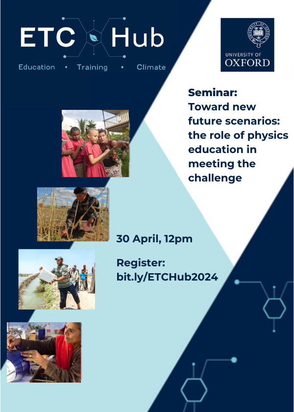 SEMINAR: 'Toward new future scenarios: the role of physics education in meeting the challenge'. Join the Education and Training for the Climate (ETC) Hub on 30 April at 12pm. Register ➡ bit.ly/ETCHub2024 #EdChat