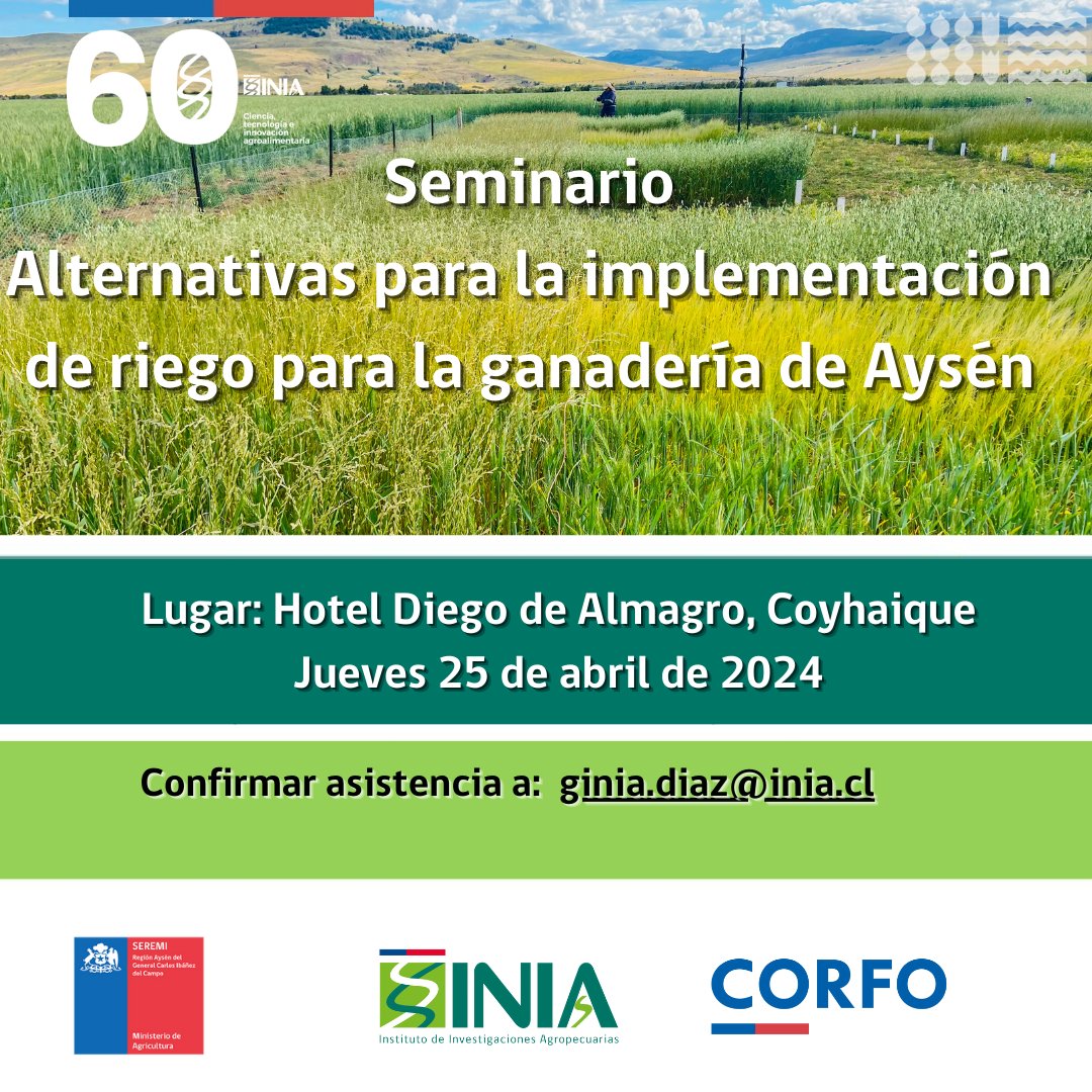INIA_TAMELAIKE's tweet photo. ¡No te pierdas el seminario “Alternativas para la implementación de riego para la ganadería de Aysén” este jueves! El evento se llevará a cabo en el Hotel Diego de Almagro.
📍Avenida Ogana 1320, Coyhaique.
Fecha:jueves 25 de abril de 2024, a partir de las 0️⃣8️⃣:3️⃣0️⃣horas https://t.co/uQwVgR6t7M