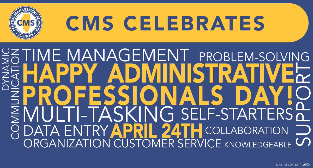 Behind every successful office, there's an administrative professional making it all happen. Happy Administrative Professionals Day to the real MVPs of the workplace! #CMS #ILCMS #CMScelebrates #administrative #workforIL #workplace