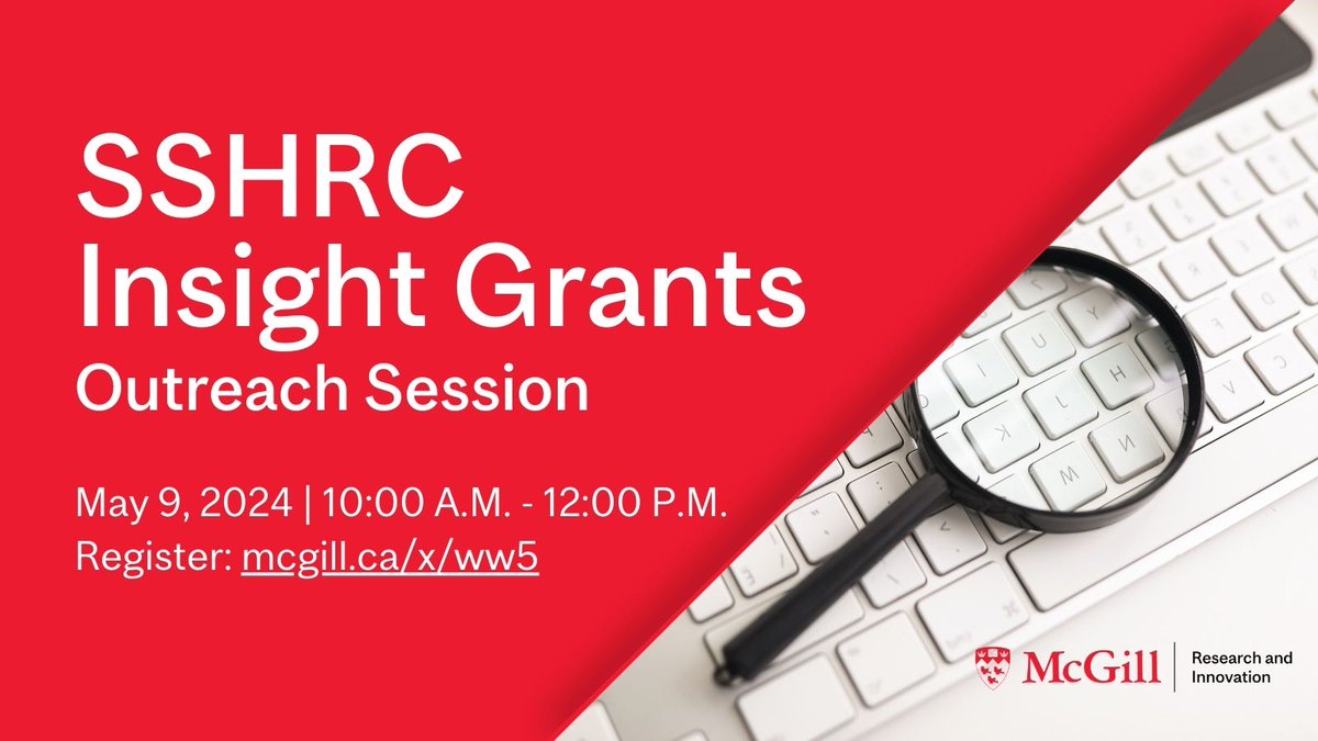 Have questions about applying to the October 2024 @SSHRC_CRSH Insight Grants competition? Join the Office of Sponsored Research on May 9 to learn how you can tailor your proposal for success. 🔗 Learn more and register by May 2: mcgill.ca/x/ww5