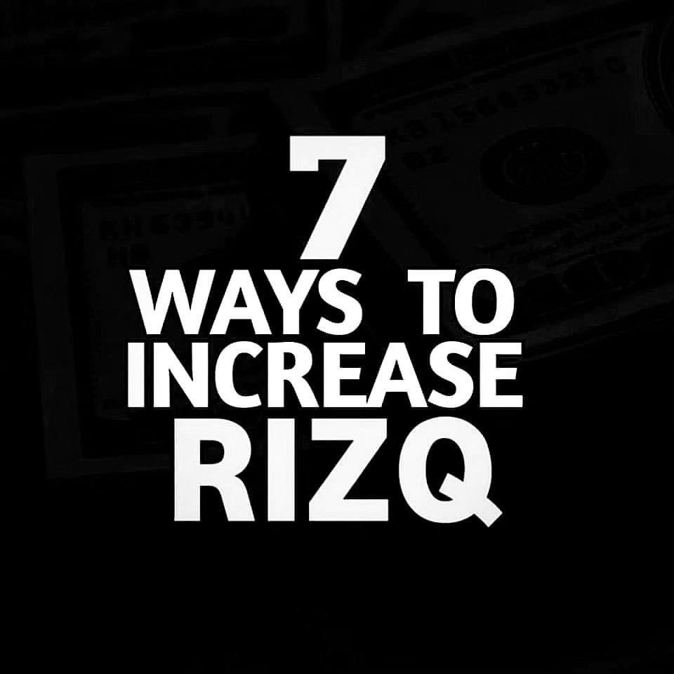 7 ways to increase rizq