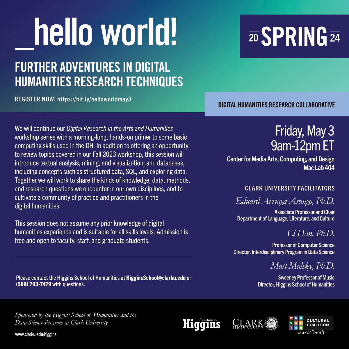 Join us on 5/3 for the next installation of our "Digital Research in the Arts and Humanities" workshop series. Registration is free &amp; open to faculty, staff, and graduate students from <a href="/ClarkUniversity/">Clark University</a> &amp; other institutions. Space is limited - sign up now: bit.ly/helloworldmay3