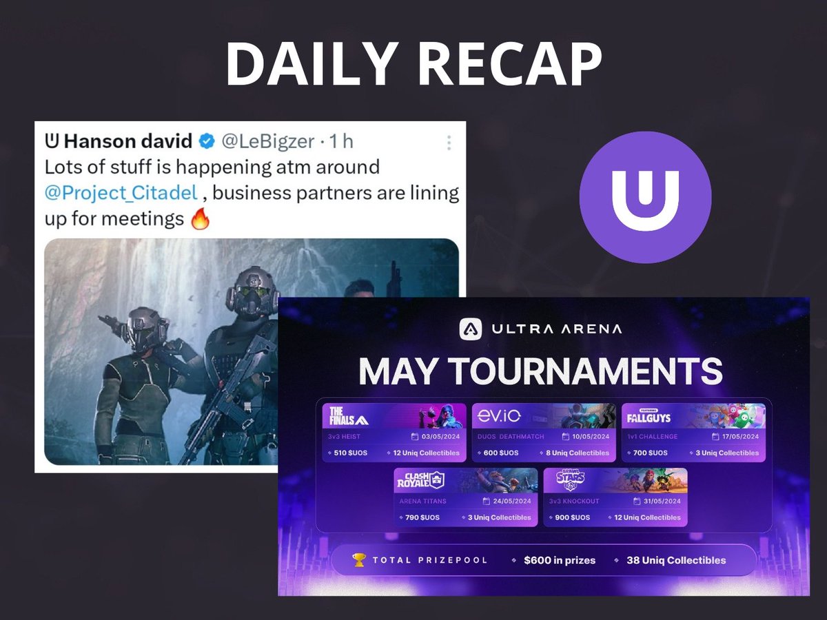 DAILY RECAP - 24 APRIL

🤯 @LeBigzer tells us that @Project_Citadel is attracting a lot of interest from partners, the future @ultra_io exclusive game looks very promising !

🎮 May @ultraarena_io tournaments announced, over $600 in prizes !

$UOS #GameOnUltra