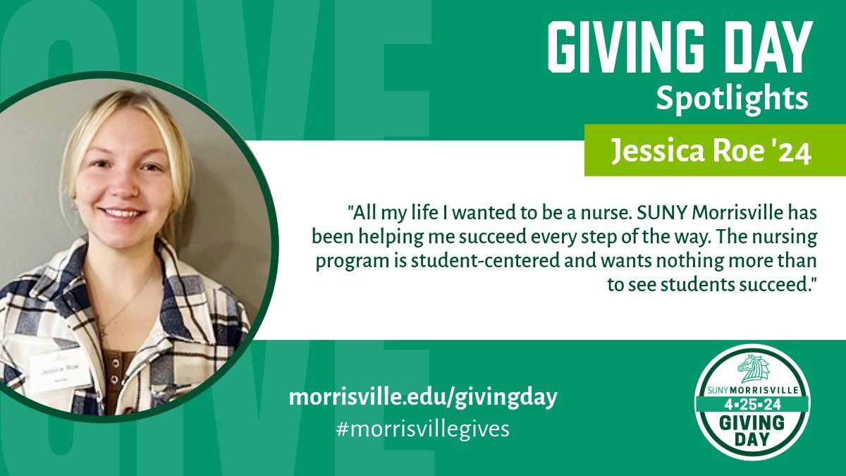 Meet Your Giving Day Challengers! Jessica Roe ‘24 #morrisvillegives Morrisville.edu/givingday