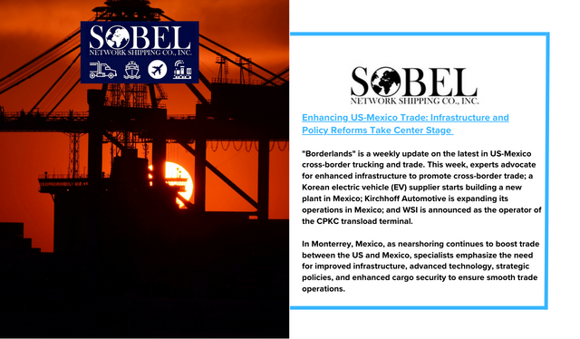 Follow & Visit Us sobelnet.com

Enhancing US-Mexico Trade: Infrastructure and Policy Reforms Take Center Stage

#USMexicoTrade #CrossBorderTrade #Infrastructure #Nearshoring #Logistics #TradePolicy #CargoSecurity #RedwoodLogistics 

sobelnet.com/enhancing-us-m…