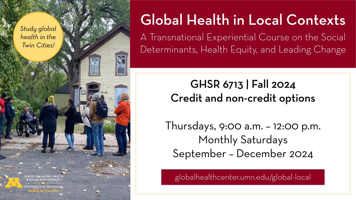 Want to study global health right here in the Twin Cities? Global Health in Local Contexts immerses students in a relational, place-based study of the global social forces that impact health. Credit and non-credit options are available. z.umn.edu/9gga