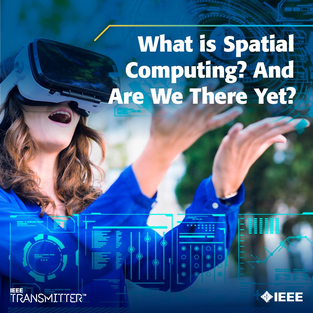 Spatial computing aims to transform human-computer interaction by creating immersive experiences that bridge the digital and physical realms. Learn more from #IEEE members Todd Richmond and Juan Galindo: bit.ly/3UH2czf