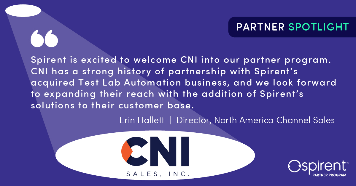 We're excited to welcome the newest member to our Spirent Partner Program in North America! @cnisales, thanks for being a part of our team.