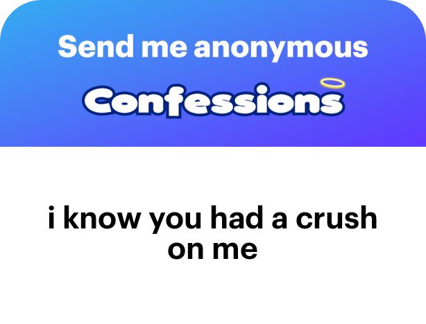 I promise you i didnt😂 if I have a crush on you, you would know, you won’t have to guess.