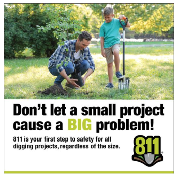 If your outdoor project requires digging you need to contact JULIE first.  No project is too small.  Call 811 to reach our Call Center or enter a request online at ow.ly/GfCW50RhuHN.  #JULIEBeforeYouDig  #Call811  #Celebrating50Years