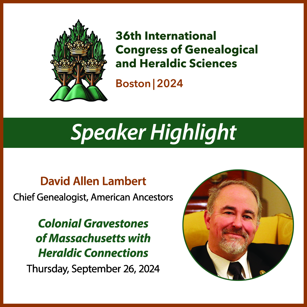 AncestorExperts's tweet photo. Join David Allen Lambert at the 36th International Congress of Genealogical and Heraldic Sciences, where he will be presenting "Colonial Gravestones of Massachusetts with Heraldic Connections." Register for the conference here: https://t.co/vMEWCmPYvs
@DLGenealogist #ICGHS https://t.co/lMHRT7HVeh