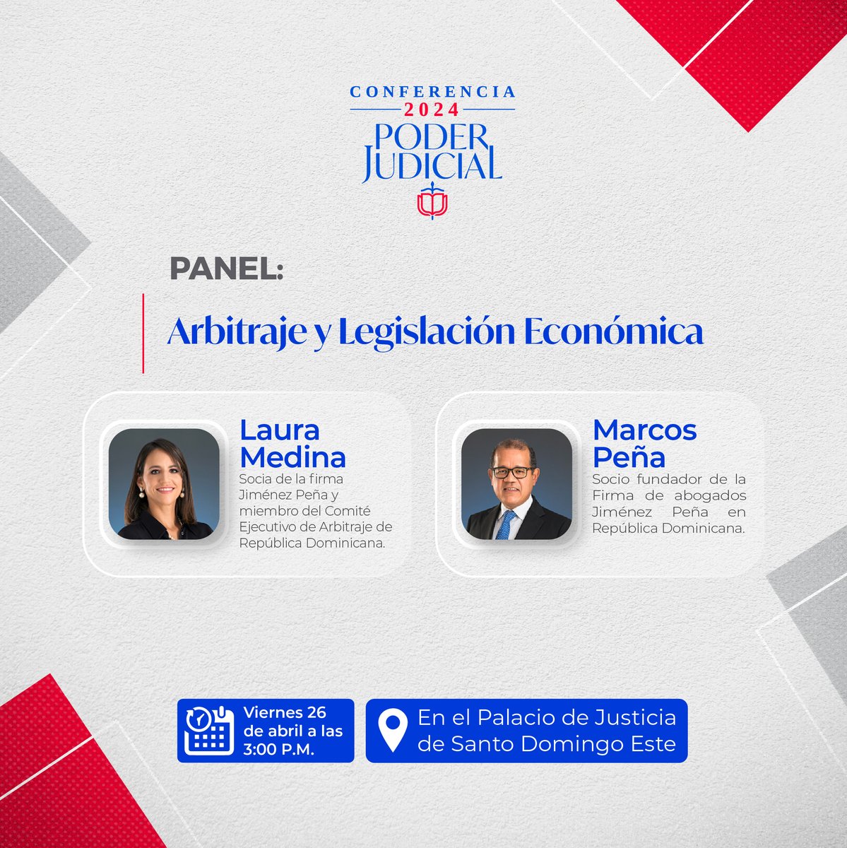 PoderJudicialRD's tweet photo. Les invitamos a participar del panel: Arbitraje y Legislación Económica. Impartido por Laura Medina y Marcos Peña.

Este viernes 26 de abril a las 3:00 P.M.

Para participar sólo tienes que registrarte en el siguiente enlace: https://t.co/WNFrWqDcKe https://t.co/amrKVYYL6g