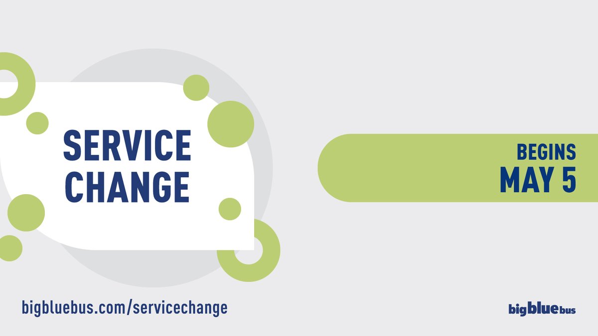 Beginning 5/5, <a href="/SMBigBlueBus/">Big Blue Bus | A City of Santa Monica Service</a> is making service improvements on nine routes to better meet rider demand. For details, visit: bigbluebus.com/servicechange.