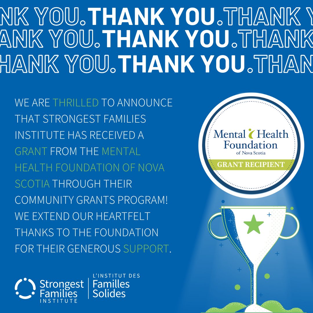 Excited to share that Strongest Families Institute received a community grant from @MentalHealthNS This helps us continue making a positive impact on mental health in NS. Thanks to the donors for their support! #ChangingTheWayPeopleThink