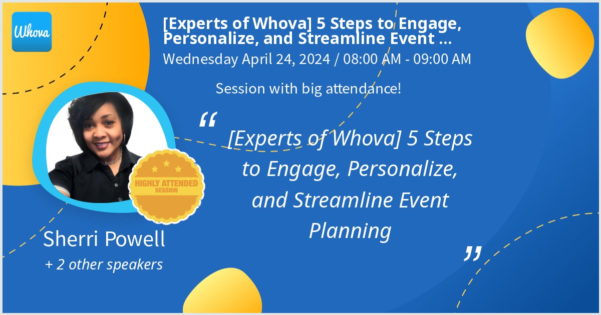 Gave a talk at [Experts of Whova] 5 Steps to Engage, Personalize, and Streamline Event Planning on [Experts of Whova] 5 Steps to Engage, Personalize, and Streamline Event Planning. Thanks for the great turnout! - via #Whova event app