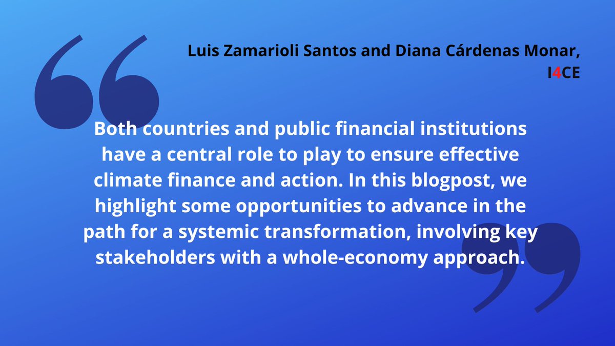 #I4CExpertViewPoint 👨‍💼👩‍💼 More & better finance: maximising positive #ClimateImpacts for a timely transition ▶️To identify and replicate tools & mechanisms with the potential to steer sectors, value chains and national economies towards #ParisAlignment 👉i4ce.org/en/more-better…