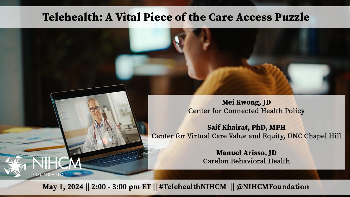 Telehealth is improving access to health care services. Register to learn more in #NIHCM's upcoming webinar 'Telehealth: A Vital Piece of the Care Access Puzzle'  
bit.ly/4cSSr7P

@CarelonResearch @CCHPCA @UNCSON
#telehealth
