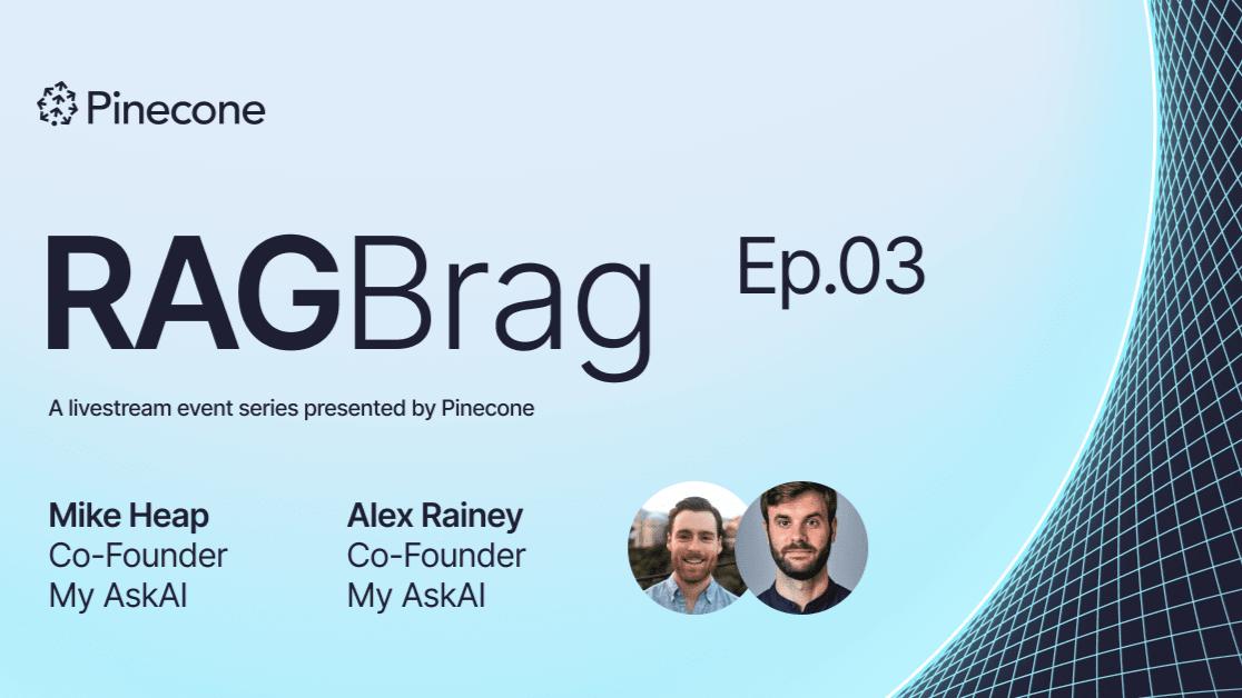 Join our next RAG Brag episode on May 7th, with @mike_heap_ & @RaineyAllDay, founders of @usemyaskai, as they share how LLM and Pinecone help customer support teams save hours of reading, searching, and waiting with their own AI chatbots > hubs.ly/Q02tT38m0