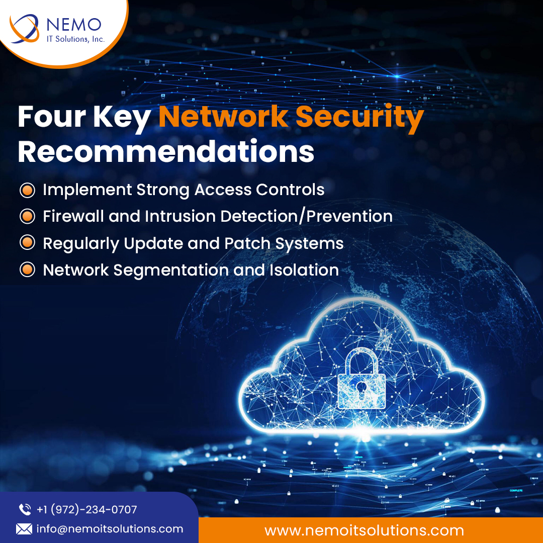 Four Key Network Security Recommendations | @nemoitsolutions . . . . #artificialintelligence #machinelearning #internetofthings #iot #ai #ml #informationtechnology #networksecurity #cloudsecurity #cloudcomputing #admin #networkadmin #azure #aws #google