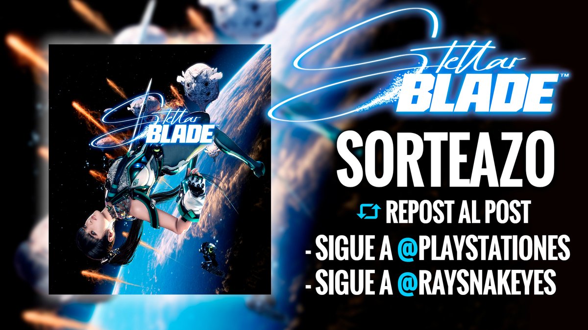 Celebrando el lanzamiento de Stellar Blade y el análisis que hice sobre el juego: youtu.be/VRC6UODlPVI

Os propongo un SORTEO para ganar 2 copias digitales del juego #StellarBlade ✨(Solo España)

🔄 Repostea
➡️ Sigue a <a href="/PlayStationES/">PlayStation España</a> &amp; <a href="/Raysnakeyes/">Ray Snakeyes</a> 

Ganador: 29 Abril 🌙