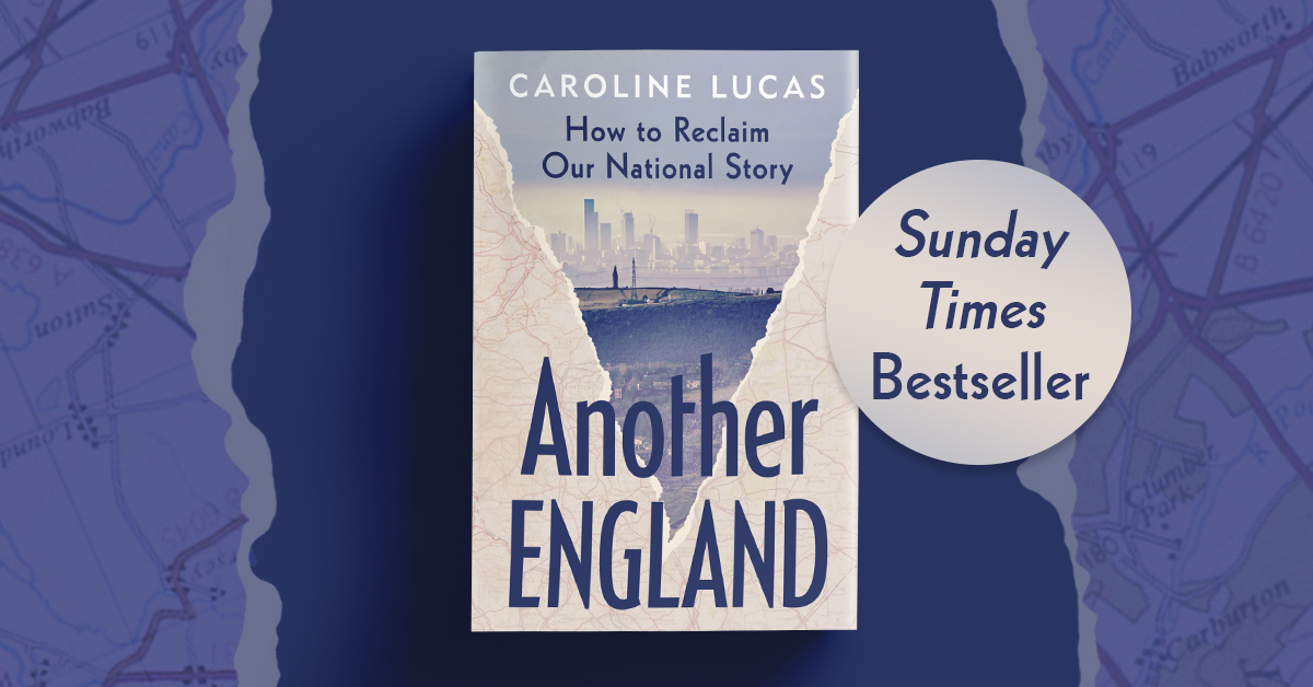 ✨Congratulations to @CarolineLucas and ANOTHER ENGLAND which has entered The Sunday Times best-seller charts at number 5! ✨ #AnotherEngland 🌳