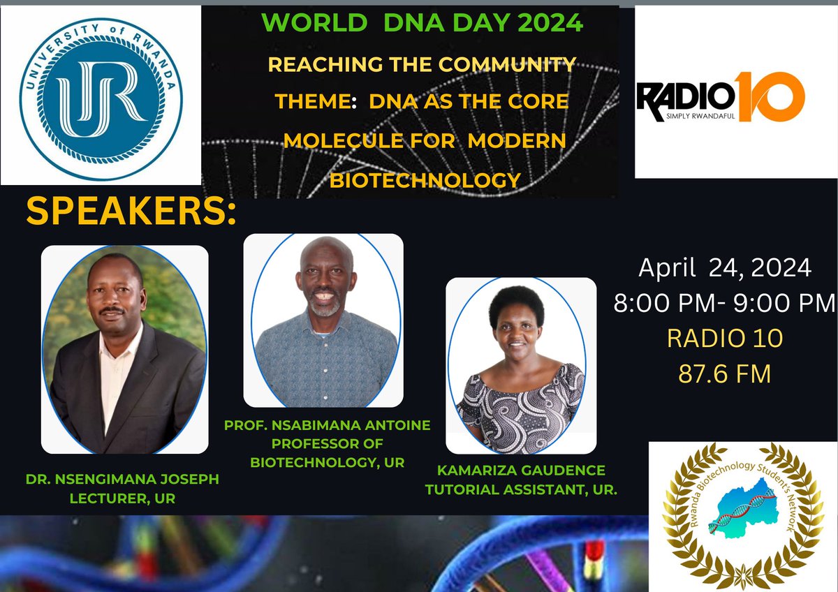 RBSN_2023's tweet photo. World DNA Day 2024 is loading ( 25/04). 🧬🧬🧬@urcst Biology department will be hosted at @Radiotv10rwanda to discuss the Potential of DNA in modern Biotechnology. let us all join efforts to promote the progress of Biotechnology using DNA, the blueprint of life. https://t.co/yiStImKzBe