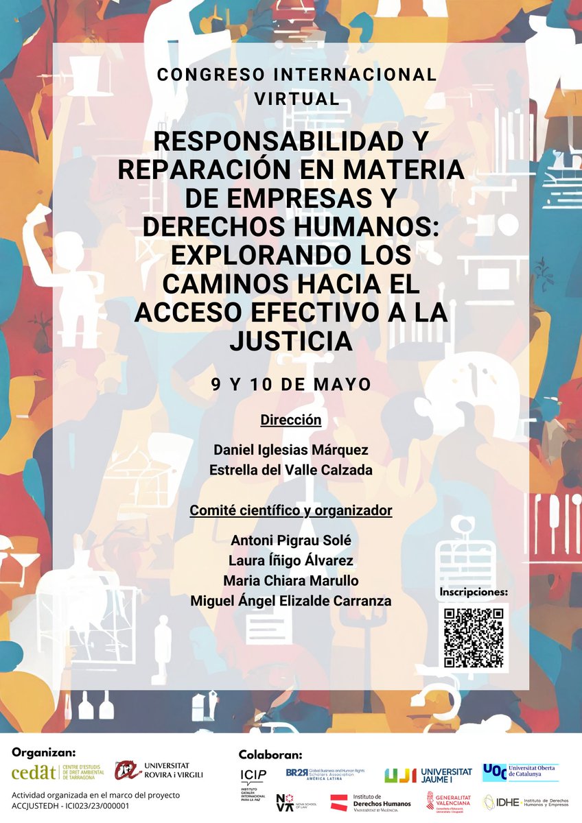 #Recordatorio 👥Congreso Internacional “Responsabilidad y reparación en materia de #empresasyDDHH: Explorando los caminos hacia el acceso efectivo a la justicia' ✍️Registro:docs.google.com/forms/d/e/1FAI… Programa👇👇👇👇👇 #bizhumanrights #duediligence #UNGPs #access2justice