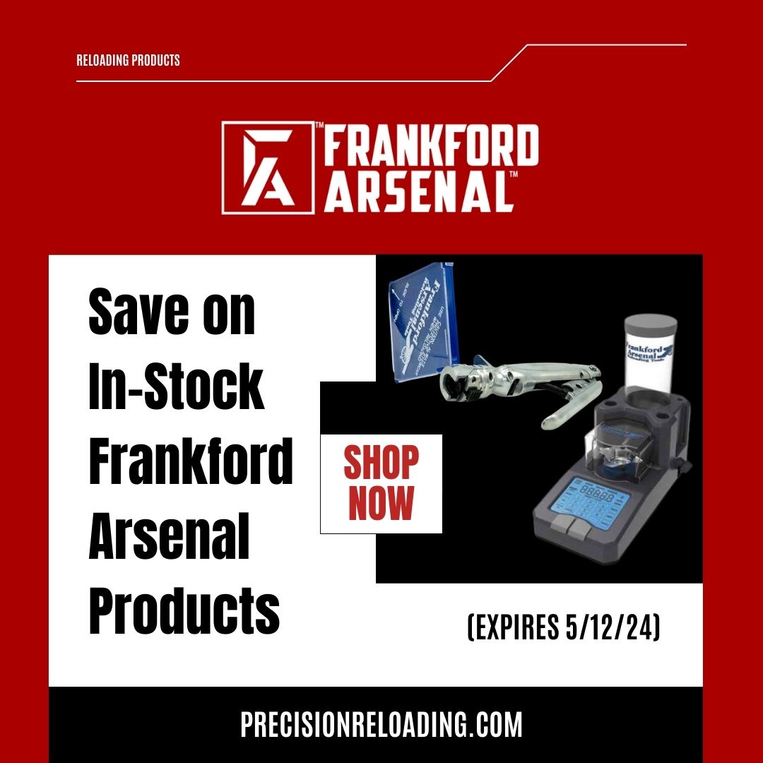 PrecisionReload's tweet image. SALE ALERT! Stock up on Frankford Arsenal products now at Precision Reloading before it&apos;s too late! Frankford Arsenal products are a game-changer for every reloader.

Expires on May 12th.

precisionreloading.com

#precisionreloading #frankfordarsenal #reloadingsupplies