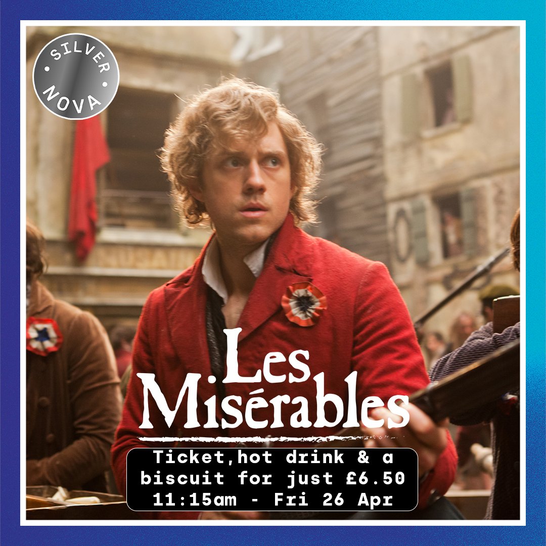 🇫🇷 This weeks Silver Nova Screening is Les Misérables! Set in 19th-century France, a paroled prisoner named Jean Valjean seeks redemption. Tickets are just £6.50 for over 60s, including a hot drink and biscuit! Grab your tickets now🎟️➡️ atgtix.co/448ZO7p