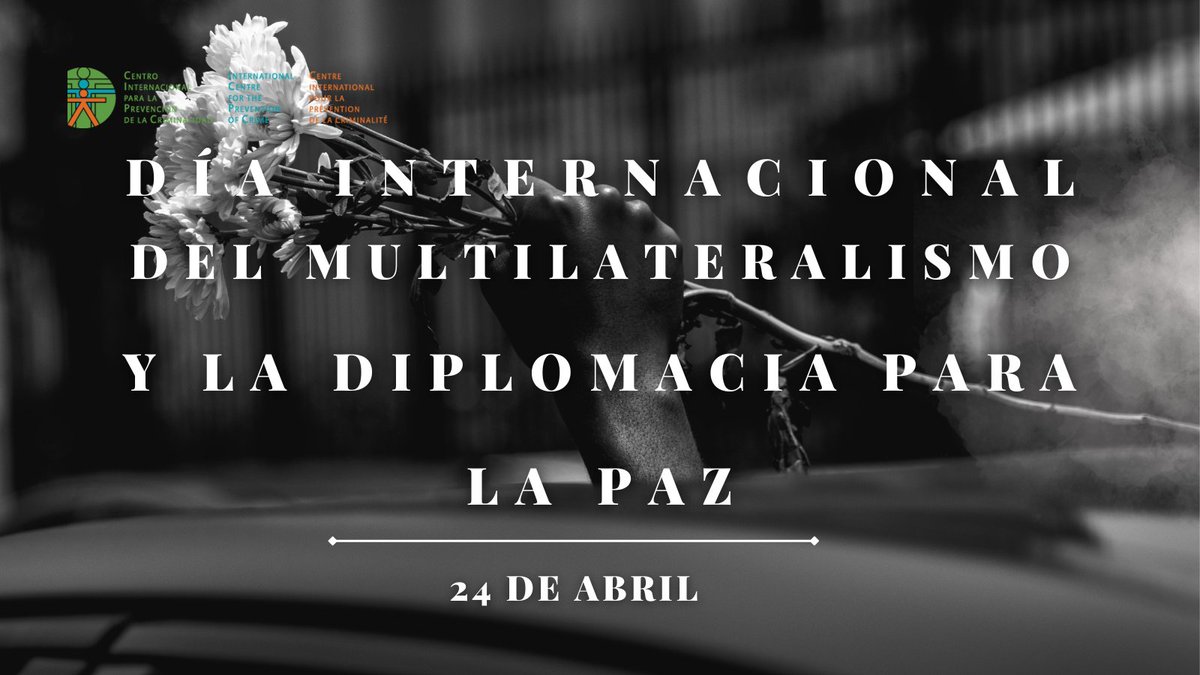 🙌 Al celebrar el Día Internacional del Multilateralismo y la Diplomacia para la Paz, el CIPC destaca la importancia de la #diplomacia y la #cooperación como factores determinantes para unas comunidades seguras y pacíficas.