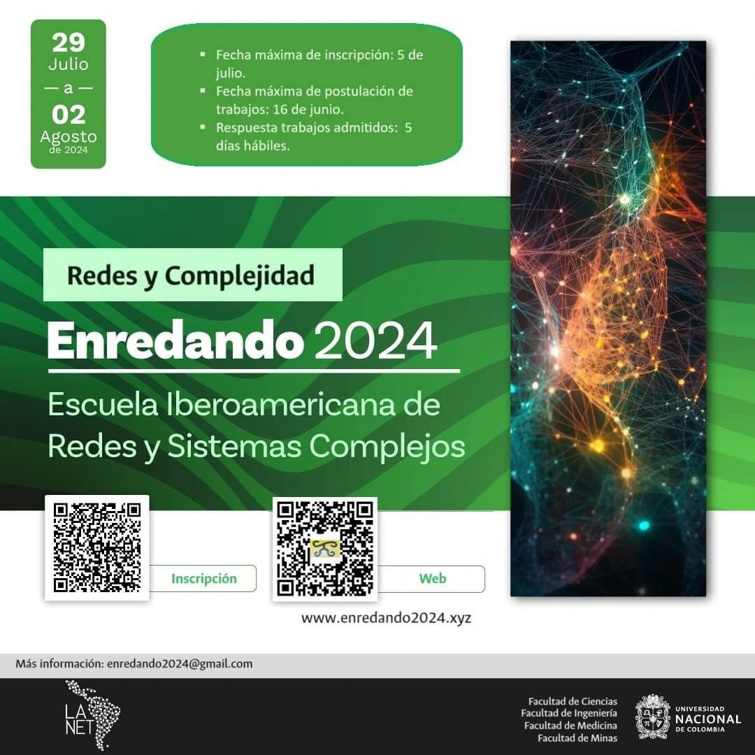 juan_enredado's tweet photo. Este año, en la Universidad Nacional de Colombia será la Escuela Iberoamericana de Redes y Sistemas Complejos.
Yo ya tengo mi entrada (la gané en un concurso el año pasado), asi que si se inscribirán ¡Allá nos vemos!
#enredando2024 #UNAL #sistemascomplejos #redescomplejas https://t.co/R4HzroaTlG