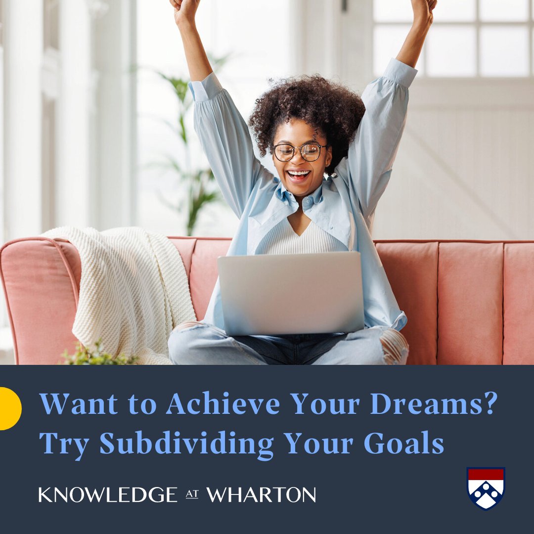 Breaking down big goals into smaller components can significantly enhance long-term success, according to new research from PhD alums @EdwardHChang and @AneeshRai17 and Profs. @AngelaDuckw, @Katy_Milkman, and @Marissa_Sharif. Learn more on @WhartonKnows: whr.tn/3vDVctd