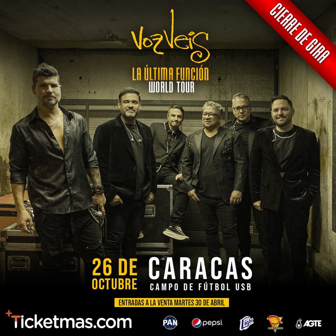 ConcertsMusicVe's tweet photo. Pa’ que no los puedas olvidar, el sexteto vocal zuliano Vos Veis alistará una noche común y sin corriente en Caracas con  “La Última Función World Tour”. Entradas a partir del martes 30 de Abril por https://t.co/oBUCUR3SIl 🥹🌟

🗓️ 26 de Octubre
📍 Campo de Fútbol de la USB https://t.co/TBJaaGtL7s