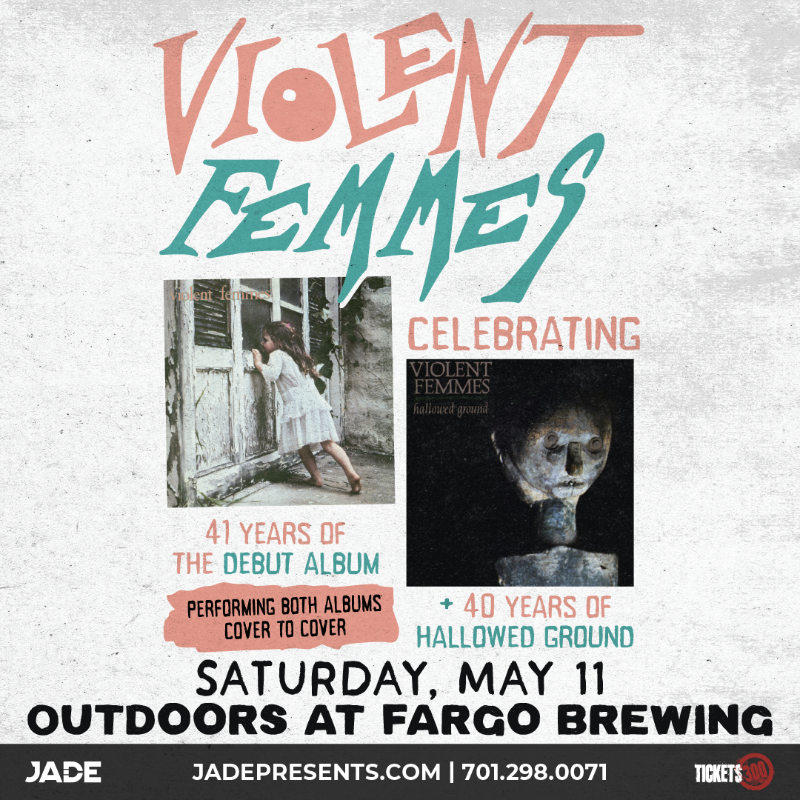 Jade Presents (@jadepresents) on Twitter photo If you miss the days of listening to the full album, you should check out <a href="/violentfemmes/">Violent Femmes</a> playing their first two full albums from front to back Outdoors at <a href="/fargobrewing/">FargoBrewing</a> on May 11.
Get your tickets here bit.ly/48ZvWv6; get them before they're gone! If you miss the days of listening to the full album, you should check out <a href="/violentfemmes/">Violent Femmes</a> playing their first two full albums from front to back Outdoors at <a href="/fargobrewing/">FargoBrewing</a> on May 11.
Get your tickets here bit.ly/48ZvWv6; get them before they're gone!