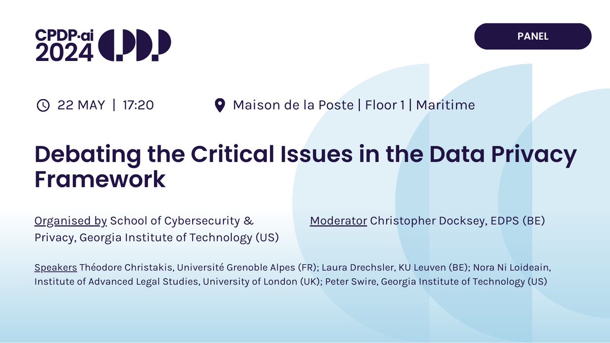 Organised by @GaTechCyber With Christopher Docksey @EU_EDPS, @TC_IntLaw @UGrenobleAlpes, @DrechslerLaura @VUBrussel, @NoraNiLoideain @LondonU, @peterswire #CPDPai2024 #CPDPconferences #CPDP2024