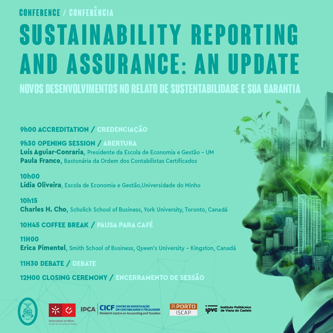 🍃 The School of Economics and Management of the University of Minho (EEG) and the Order of Certified Accountants invite you to the conference 'SUSTAINABILITY REPORTING AND ASSURANCE: AN UPDATE'! See more at shorturl.at/uORVZ