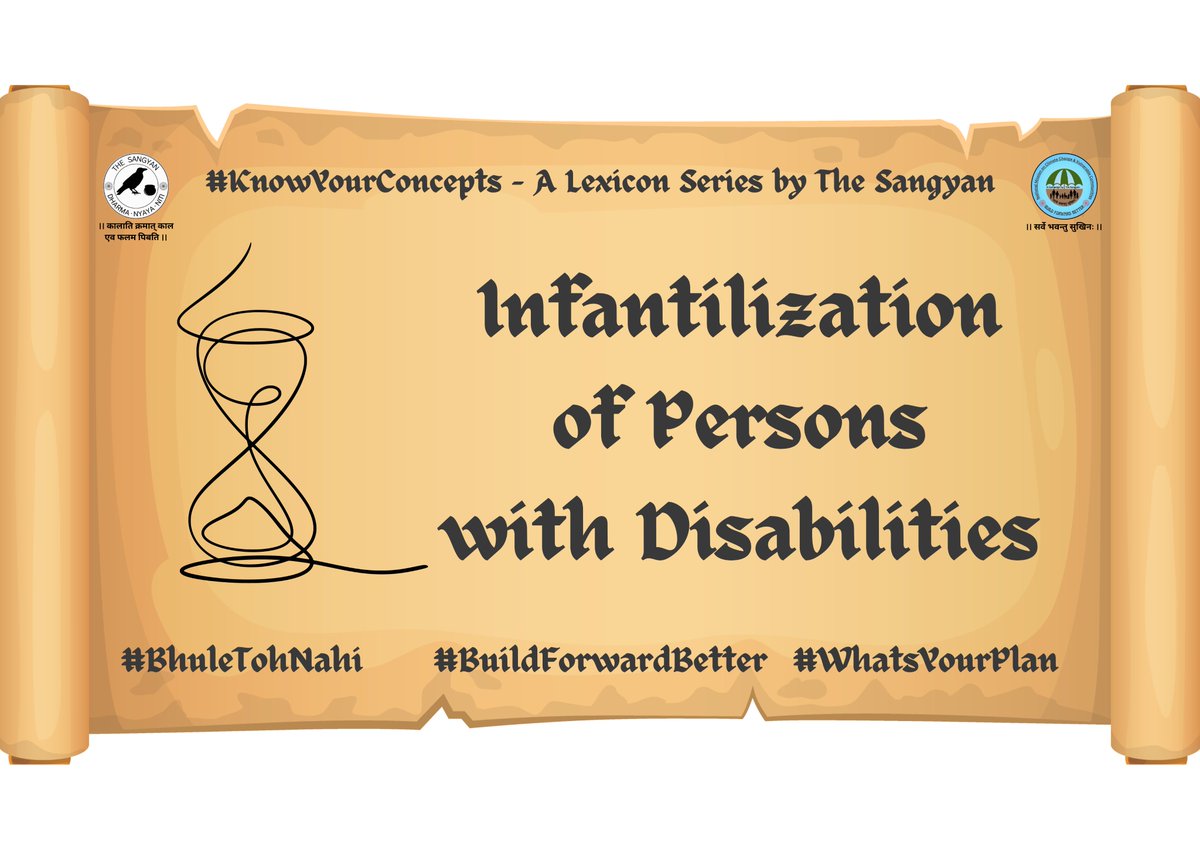 #KnowYourConcepts Infantilization of Persons with Disabilities Infantilization is the prolonged treatment of one who isn't a child, as though they're a child. An individual, when infantilized, is overwhelmingly likely to feel disrespected & may report a sense of transgression 🧵
