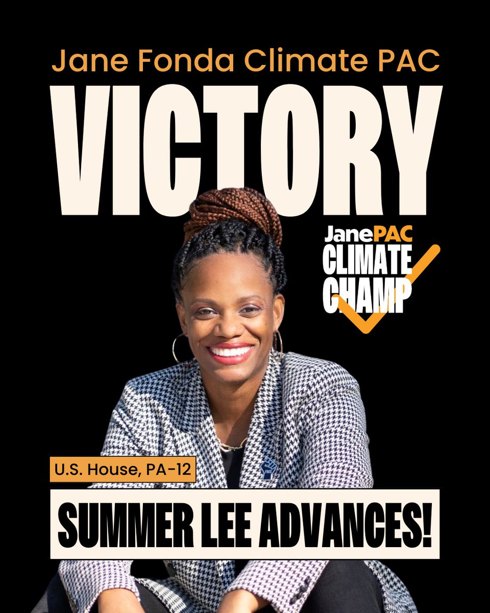 𝑵𝑬𝑾! Jane PAC-endorsed @SummerForPA WON her Democratic Primary in #PA-12! This is a victory for the climate fight! Now she heads to the November election. Help keep a climate champion in office — donate $24 to Summer's campaign 👉🏻 janepac.com/summer-lee