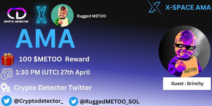 ama_tracker's tweet photo. 🪙Join AMA session from @CRYPTODETECTOR_ with @RuggedMETOO_SOL!
#CRYPTODETECTOR is huge home for Crypto & Blockchain Enthusiast, Asian based.
#RuggedMETOO is MEME coin for all the people who has gotten RUGGED before.
⏰April 27, 1:30 PM UTC
📌https://t.co/HFQbc8JIwY
#AmaTracker