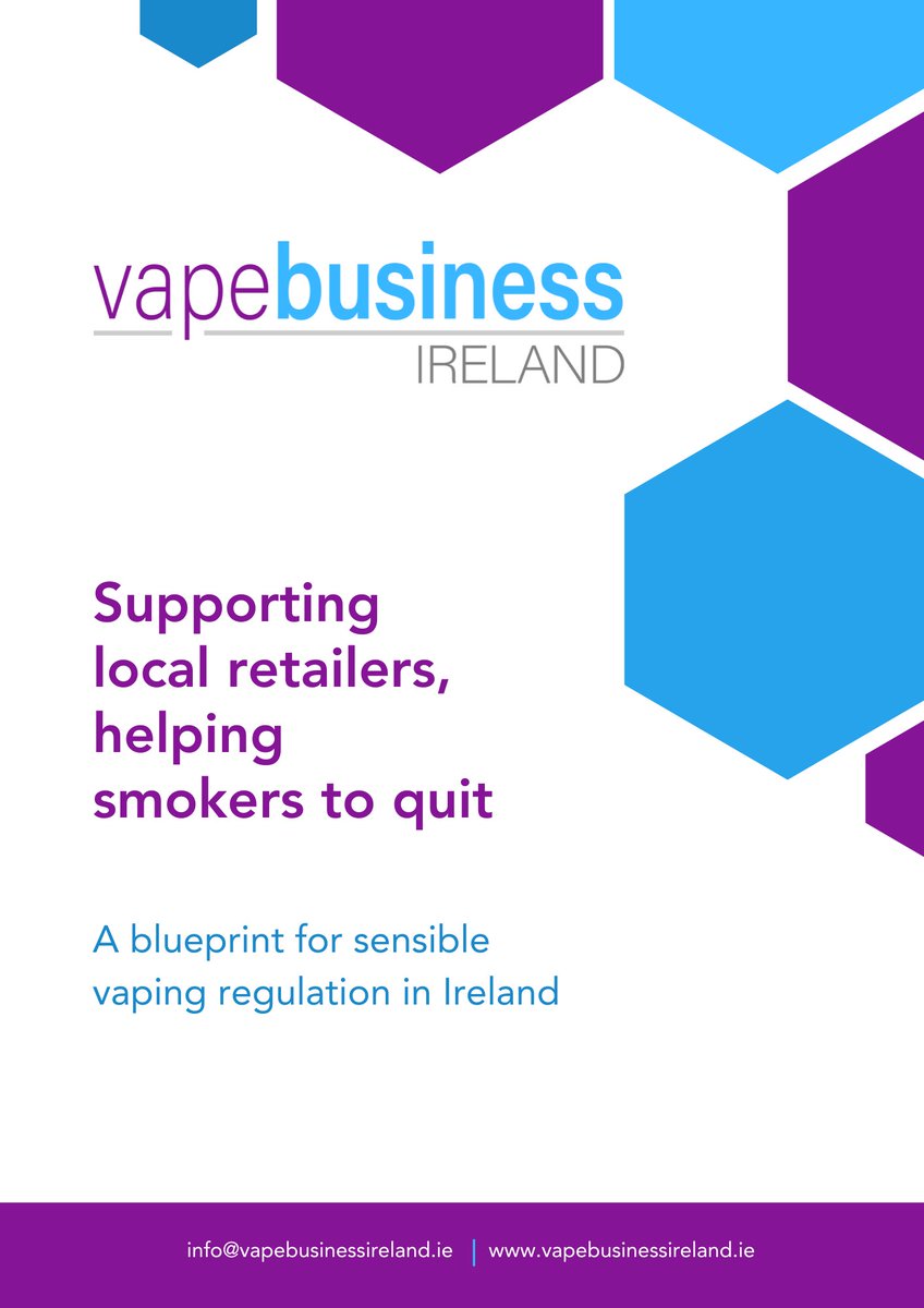 Vape Business Ireland has today launched its report on the Irish #vaping market, entitled 'Supporting local retailers, helping smokers to quit: A blueprint on sensible vaping regulation in Ireland'.