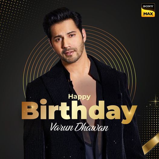 Wishing the super-talented #VarunDhawan a very #HappyBirthday #DeewanaBanaDe #SonyMAXUK #HappyBirthdayVarunDhawan