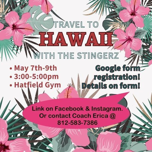 The MHS Stingerz will be hosting a Hawaiian-themed dance clinic May 7th - 9th.  Please see the attached flier for more information.