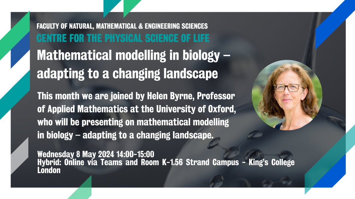 Come and join us for the next Centre for the Physical Science of Life seminar with Professor Helen Byrne!   

To register, click here👉eventbrite.co.uk/e/mathematical…

🗓️Wednesday 8 May 2024 14:00-15:00, Room K-1.56 Strand Campus OR Online