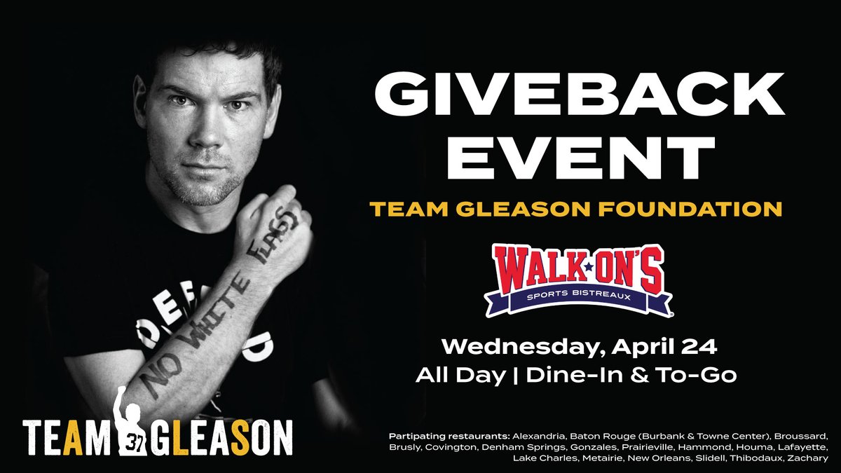 We’re so excited to support the ALS community with a giveback event with multiple #WalkOns locations across Louisiana! 10% of all done-in and to-go sales today (Wednesday, April 24th) from each of the participating restaurants will be donated to Team Gleason!