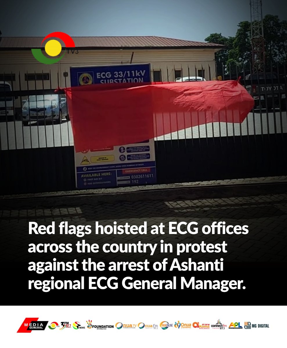Red flags hoisted at ECG offices in protest against the arrest of Ashanti Regional ECG General Manager. #3NewsGH