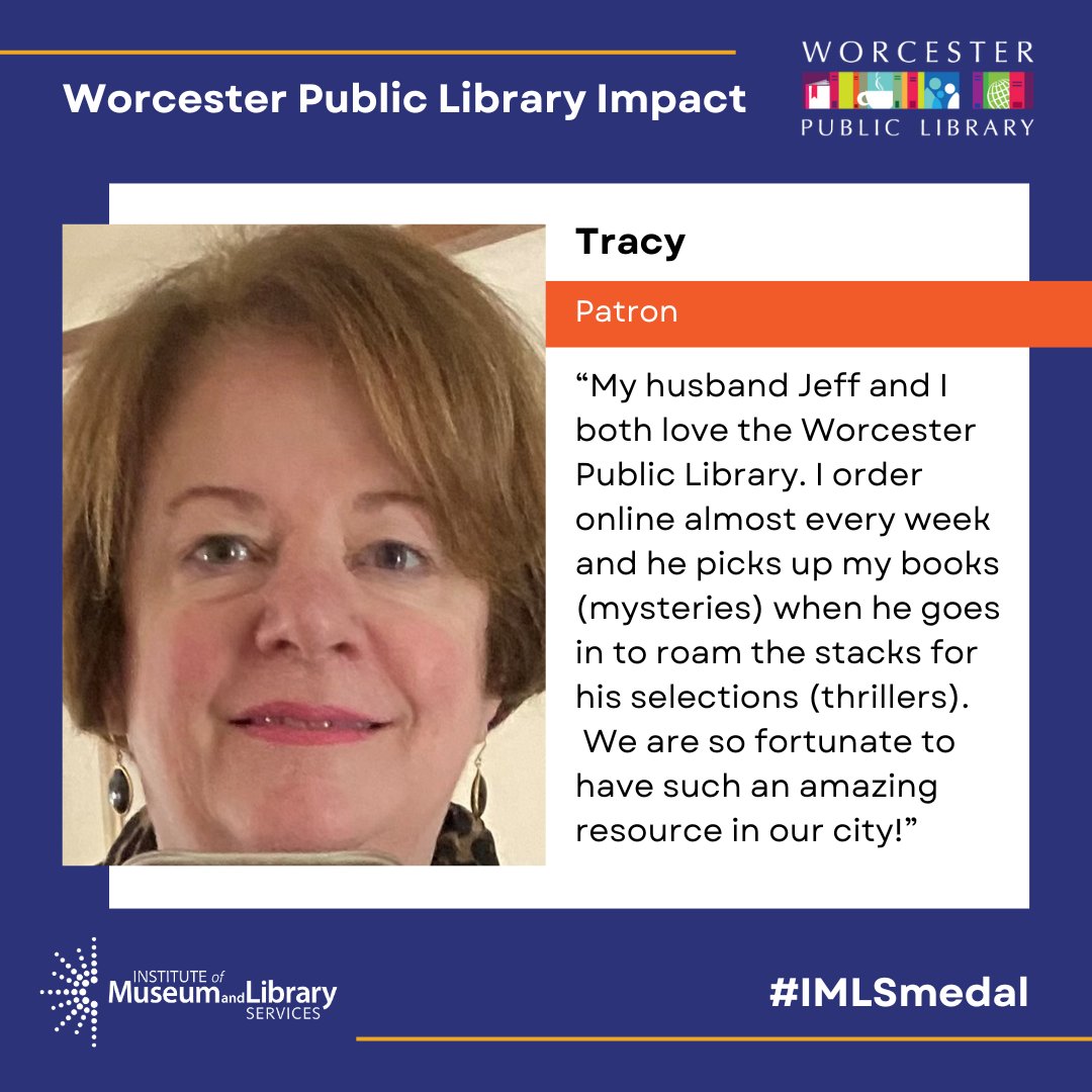 “My husband Jeff and I both love the  WPL. I order online almost every week and he picks up my books (mysteries) when he goes in to roam the stacks for his selections (thrillers).
We are so fortunate to have such an amazing resource in our city!” - Tracy #IMLSmedals