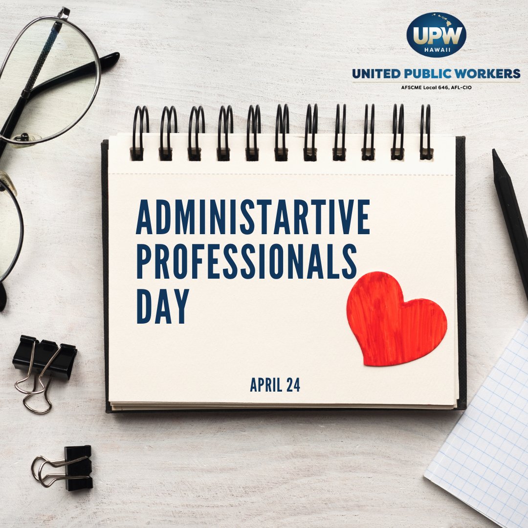 Happy Administrative Professionals Day! 🌟
Your dedication, hard work and contributions are truly appreciated and make a significant different every day. Mahalo for all that you do!

#AdministrativeProfessionalsDay #UnionProud #Appreciation #UPW