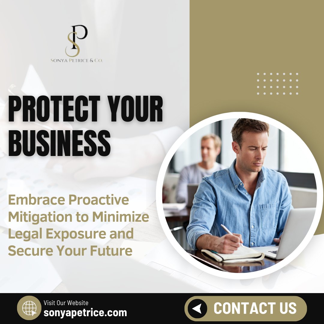 Protect Your Business 🛡️

Are you safeguarding your business from legal risks? ⚖️ Embrace proactive mitigation strategies to minimize legal exposure and secure your future! 💼 Visit our website at sonyapetrice.com to learn more.

#LegalProtection #RiskManagement